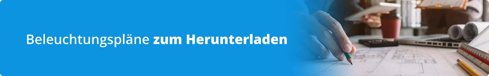 Banner Beleuchtungspl&auml;ne zum Herunterladen